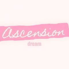 Ascension Dream