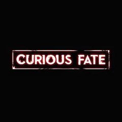 Curious Fate