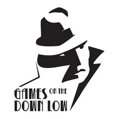 Games On The Down Low