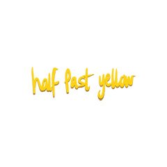 Half Past Yellow