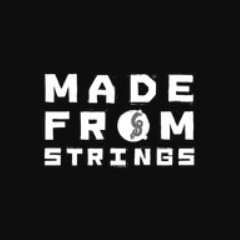Made From Strings