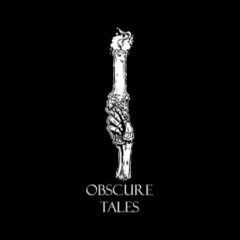Obscure Tales