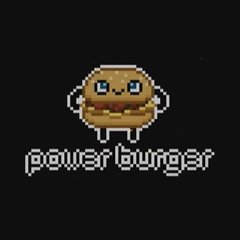 PowerBurger