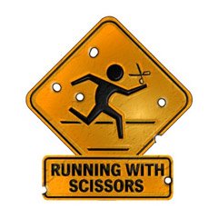 Running With Scissors