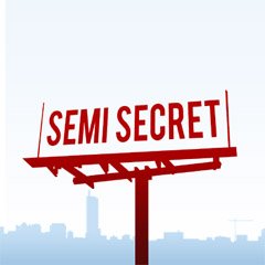 Semi Secret