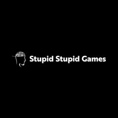 Stupid Stupid