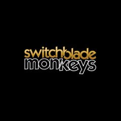 Switchblade Monkeys