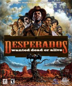 Desperados: Wanted Dead Or Alive