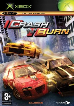 Crash 'N' Burn (2004) (EU)