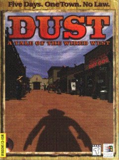 Dust: A Tale Of The Wired West