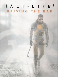 Half-Life 2: Raising The Bar (EU)