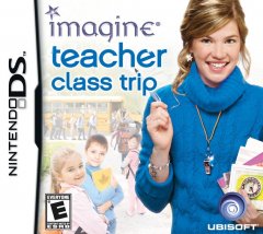 Imagine: Teacher: School Trip (US)