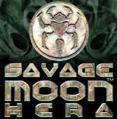 Savage Moon: The Hera Campaign (EU)