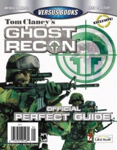 Ghost Recon: Official Perfect Guide (US)