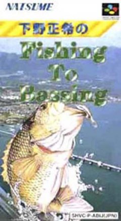 Shimono Masaki No Fishing To Bassing (JP)