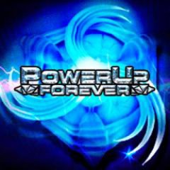 PowerUp Forever (EU)