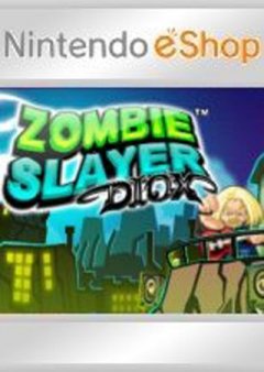 Zombie Slayer Diox (EU)