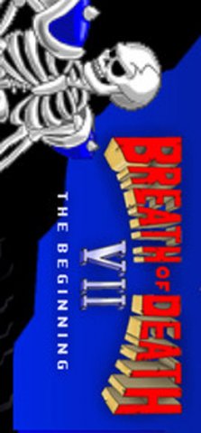 <a href='https://www.playright.dk/info/titel/breath-of-death-vii-the-beginning'>Breath Of Death VII: The Beginning</a>    7/30