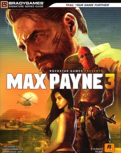 Max Payne 3 Signature Series Guide (US)
