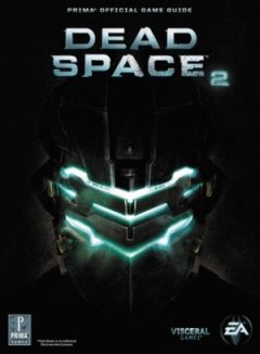 Dead Space 2: Official Game Guide (US)