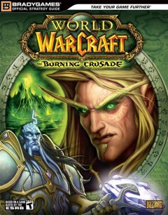 World Of Warcraft: The Burning Crusade: Official Strategy Guide (US)