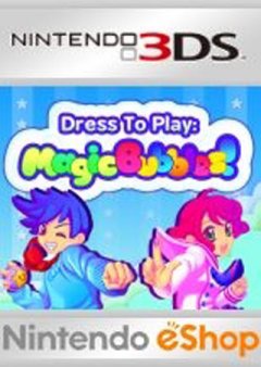 Dress To Play: Magic Bubbles! (EU)