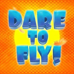 Dare To Fly! (EU)
