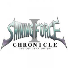 Shining Force Chronicle I (JP)