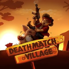 <a href='https://www.playright.dk/info/titel/deathmatch-village'>Deathmatch Village</a>    1/30