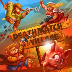 <a href='https://www.playright.dk/info/titel/deathmatch-village'>Deathmatch Village</a>    2/30