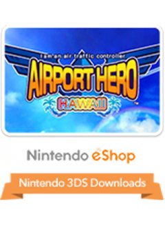 I Am An Air Traffic Controller Airport Hero: Hawaii [eShop] (US)