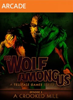 Wolf Among Us, The: Episode 3: A Crooked Mile (US)