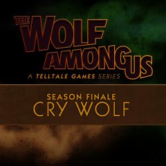 Wolf Among Us, The: Episode 5: Cry Wolf (EU)