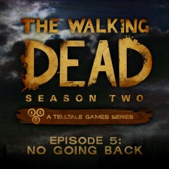 Walking Dead, The: Season Two: Episode 5: No Going Back (EU)