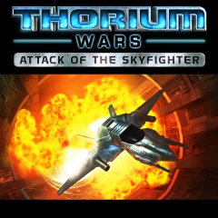 Thorium Wars: Attack Of The Skyfighter (EU)