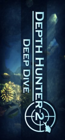 Depth Hunter 2: Deep Dive (US)