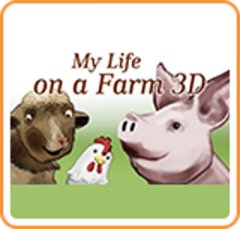 My Life On A Farm 3D (US)