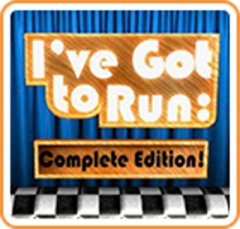 I've Got To Run: Complete Edition! (US)