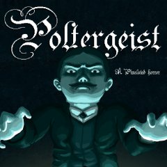 Poltergeist: A Pixelated Horror (US)