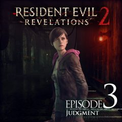 Resident Evil: Revelations 2: Episode 3: Judgment (US)