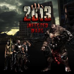 2013: Infected Wars (US)