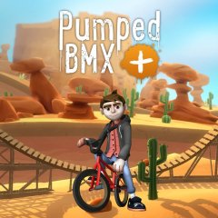 Pumped BMX + (EU)