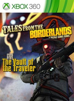 Tales From The Borderlands: Episode Five: The Vault Of The Traveler (US)