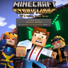 Minecraft: Story Mode: Episode 7: Access Denied (EU)