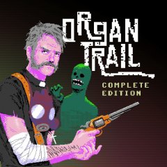 <a href='https://www.playright.dk/info/titel/organ-trail-complete-edition'>Organ Trail: Complete Edition</a>    15/30