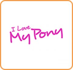 I Love My Pony [Download] (US)