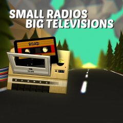 Small Radios Big Televisions (EU)
