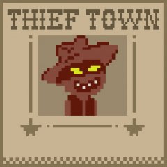 Thief Town (US)