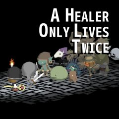 Healer Only Lives Twice, A (US)