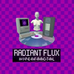 Radiantflux: Hyperfractal (EU)